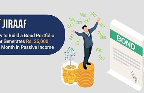 How to build a bond portfolio that genertes  ₹25,000 per month in passive income. (Jiraaf)