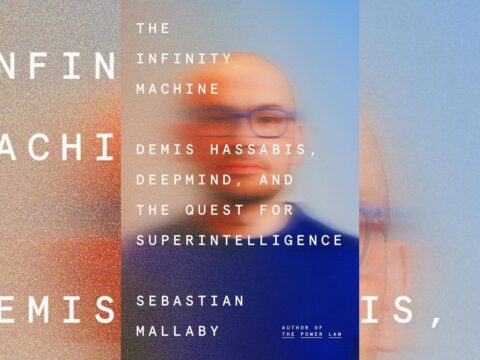 Sir Demis Hassabis: The scientist in the AI engine room The Infinity Machine Demis Hassabis, DeepMind, and the Quest for Superintelligence.